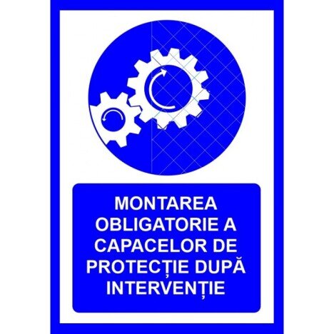 Placuta montarea obligatorie a capacelor de protectie dupa interventie